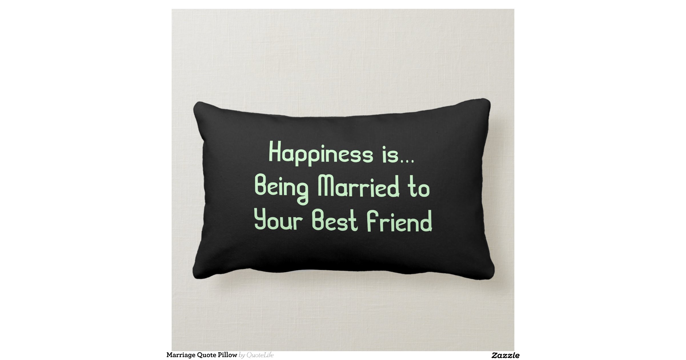 marriage_quote_pillowref529d5389044499925b6dbc7d5175e4_2i4t2_8byvr