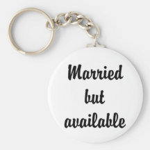 married but available keychain