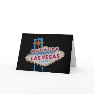 MARRIED In Fabulous Las Vegas Card by vegasdusoleil