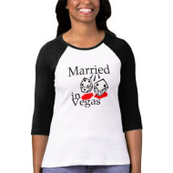 Married In Vegas (Dice) shirt