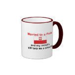 Married To A Pole... Coffee Mug