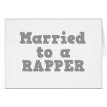 MARRIED TO A RAPPER cards
