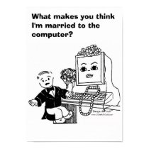 MARRIED TO COMPUTER?  Poster posters