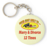 Marry And Divorce keychains