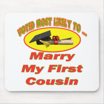 Marry My Cousin Mousepad