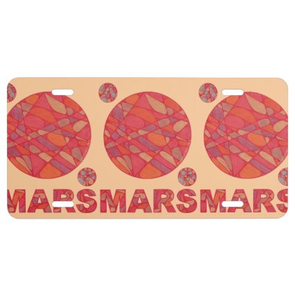 Mars The Red Planet Space Geek Solar System License Plate