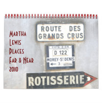 Martha Lewis: Places Far & Near 2010 calendars by marthawl Martha Lewis: Places Far & Near 2010 calendars