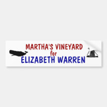 Martha's Vineyard for Elizabeth Warren 2012 Bumper Stickers