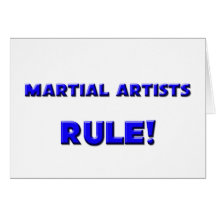 Martial Artists Rule! Card
