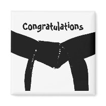 Martial Arts Black Belt Congratulations magnets