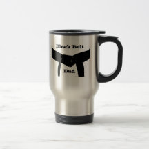 Martial Arts Black Belt Dad Travel Coffee Mug