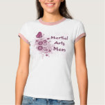 Martial Arts Mom T-Shirt