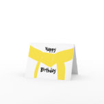 Martial Arts Yellow Belt Birthday Card