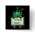 MARTIAN ALIEN HOLDING CUSTOM SIGN, <YOURTEXT> buttons