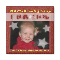 Martin Baby Blog Fan Club Magnet
