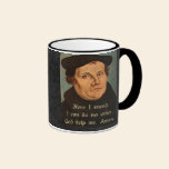 Martin Luther - Here I Stand Quotation mugs