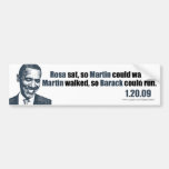 Martin walked so Barack could run. Bumper Stickers