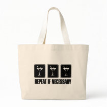 Martini Drink Signs - Repeat if Necessary Canvas Bag