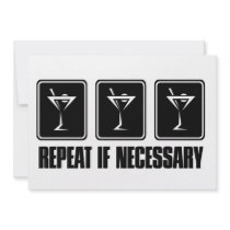 Martini Drink Signs - Repeat if Necessary Personalized Invites