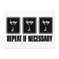 Martini Drink Signs - Repeat if Necessary Postcards
