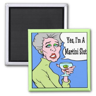Martini Slut Cartoon magnet