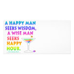 MARTINI ZEN: Wise Man Seeks Happy Hour  Photo Card