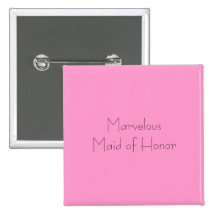 Marvelous Maid of Honor Button