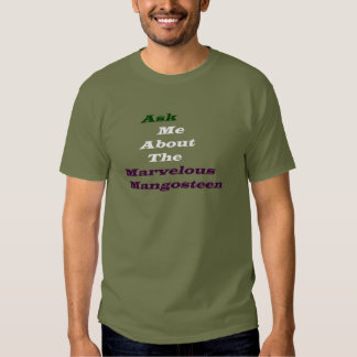 mangosteen t shirt