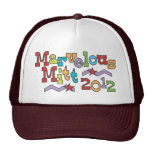 Marvelous Mitt 2012 - Mitt Romney for President Hat