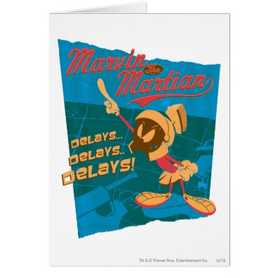 Marvin Delays...Delays...Delays! cards
