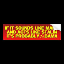 Marx, Stalin? Obama! bumper stickers
