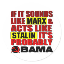 Marx, Stalin? Obama! Round Sticker