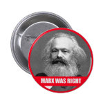 Marx Was Right buttons