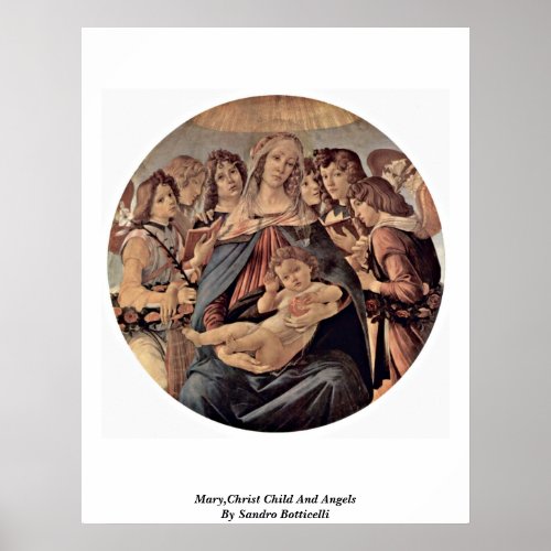 Mary,Christ Child And Angels By Sandro Botticelli Print
