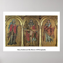 Mary Enthroned By Master Of Westphalia Posters