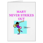 MARY never strikes out Greeting Cards