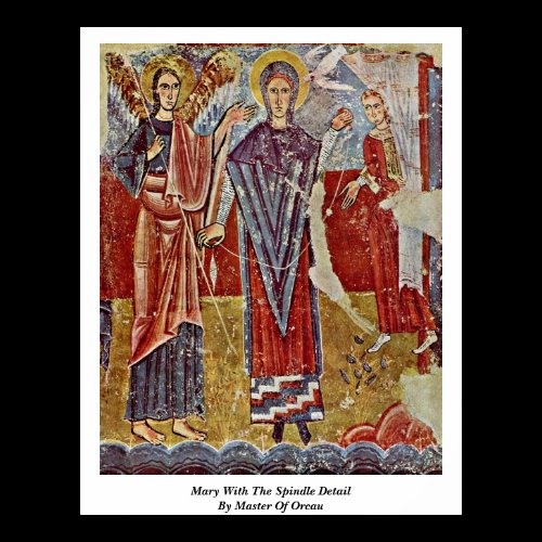 Mary With The Spindle Detail By Master Of Orcau Poster