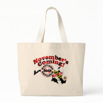 Maryland Anti ObamaCare – November’s Coming! Bag