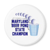 Maryland Beer Pong Champion magnets by bartstshirts Maryland Beer Pong Champion magnets