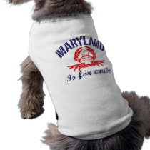 Maryland Is For Crabs pet clothing by magarmor Maryland Is For Crabs pet clothing