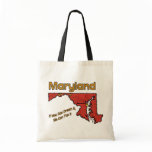 Maryland Motto  If You Can Dream It, We can Tax it bags