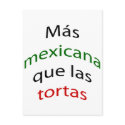 Mas Mexicana Que Las Tortas postcards