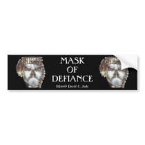 MASK OF DEFIANCE bumper sticker bumper stickers
