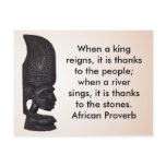 Mask Postcard - When A King Reigns