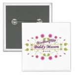 Mason ~ Biddy Mason ~ Famous American Women Button