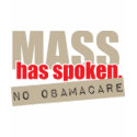 Mass Has Spoken - No ObamaCare
