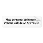 Mass permanent adolescence. Welcome to the Brav... Bumper Sticker