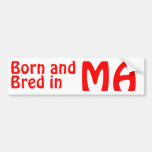 Massachusetts Bred (Bumper Sticker) Sticker