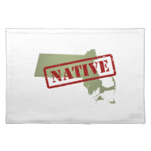 Massachusetts Native with Massachusetts Map Placemat
