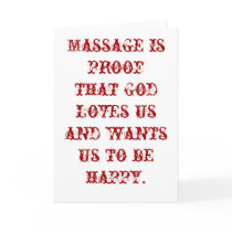 Massage is Proof that God Loves Us Blank Cards